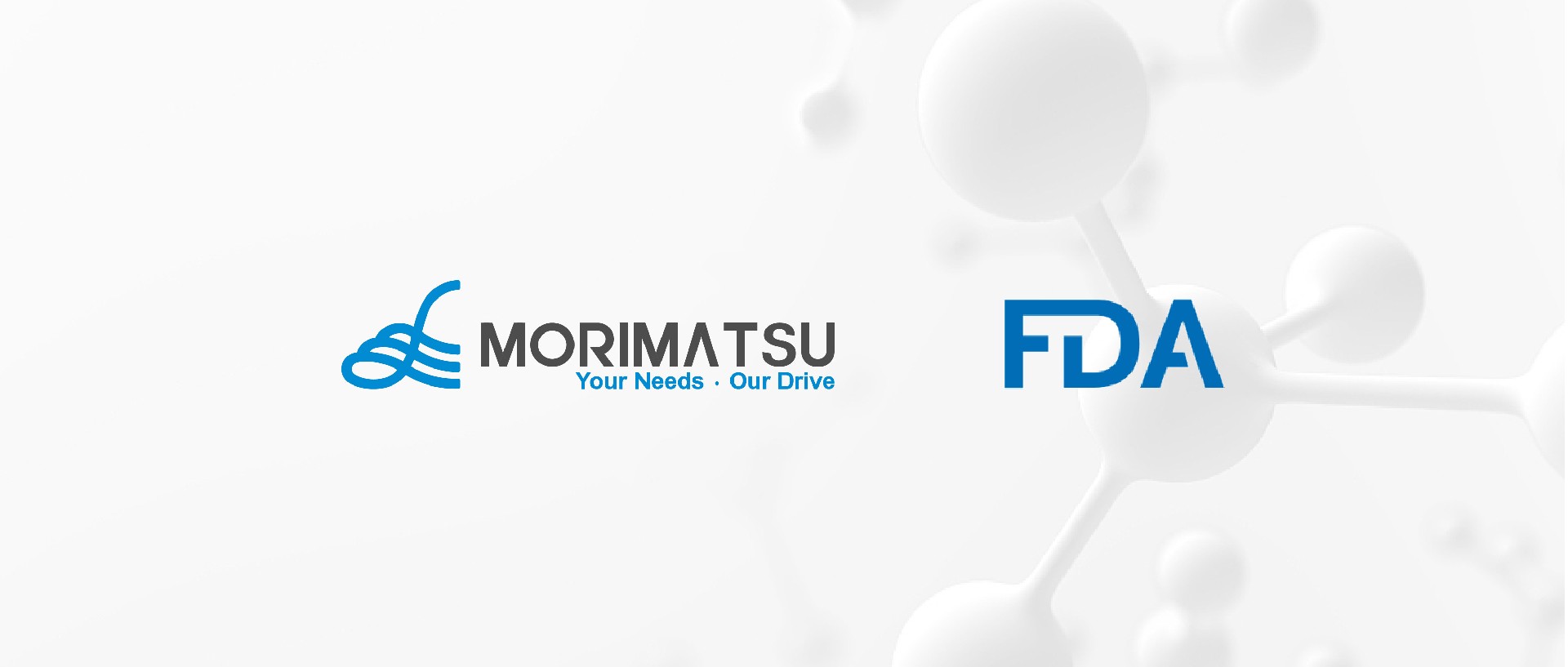 News | Morimatsu’s Single-use System Obtained FDA's DMF Filing Number